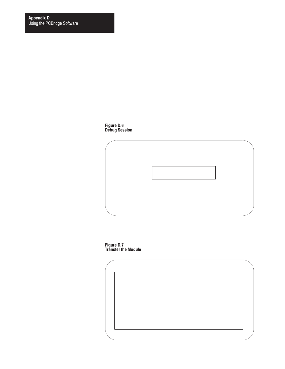 See figure d.6 | Rockwell Automation 1771-DMC_DMC1_DMC4_DXPS Control Coprocessor User Manual User Manual | Page 286 / 312