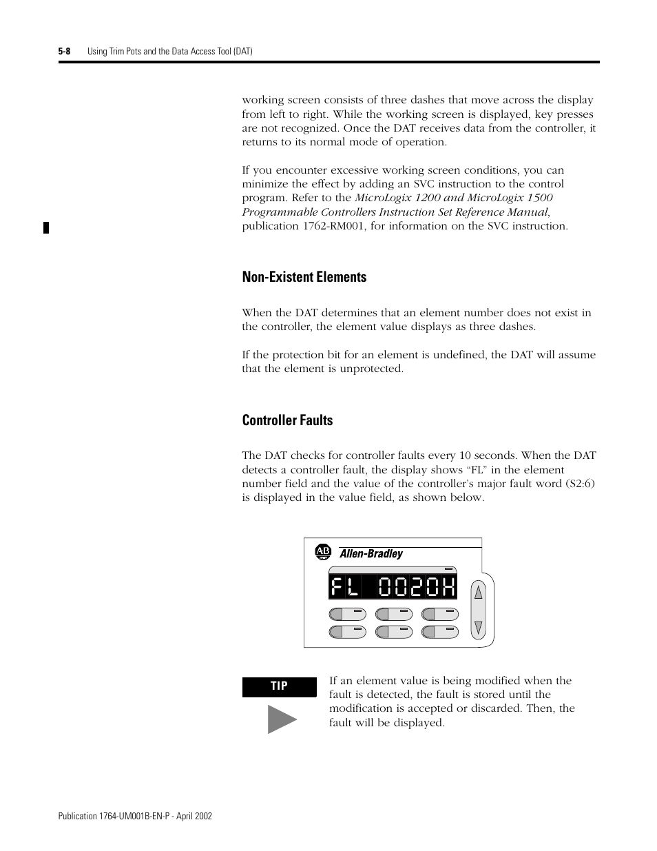 Non-existent elements -8 controller faults -8, 02 h | Rockwell Automation 1764-xxxx MICROLOGIX 1500 PROGRAMMABLE CONTROLLERS User Manual | Page 100 / 174