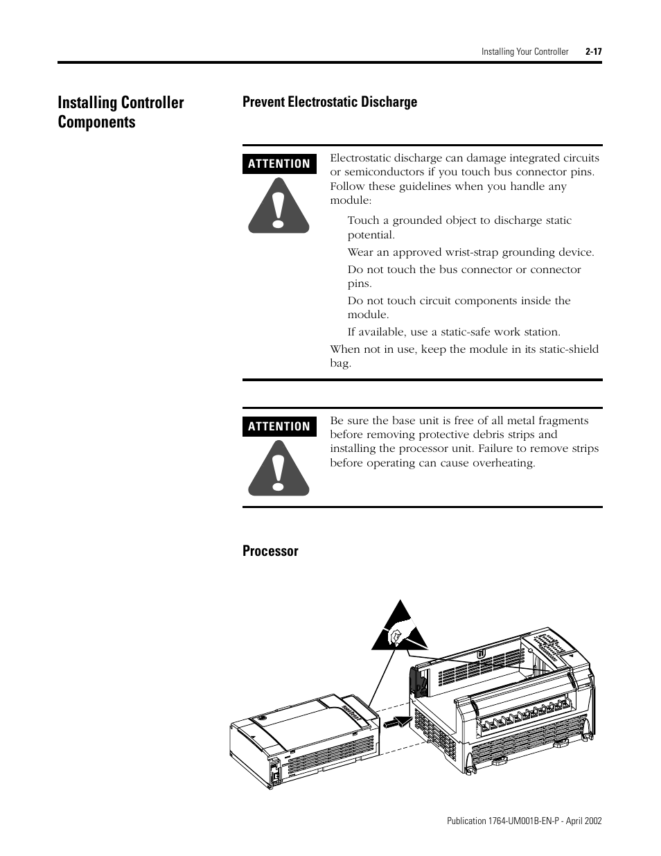 Installing controller components, Installing controller components -17, Prevent electrostatic discharge -17 processor -17 | Rockwell Automation 1764-xxxx MICROLOGIX 1500 PROGRAMMABLE CONTROLLERS User Manual | Page 43 / 174