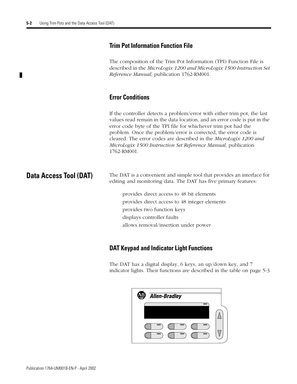 Data access tool (dat), Data access tool (dat) -2, Dat keypad and indicator light functions -2 | Trim pot information function file, Error conditions, Dat keypad and indicator light functions | Rockwell Automation 1764-xxxx MICROLOGIX 1500 PROGRAMMABLE CONTROLLERS User Manual | Page 94 / 174