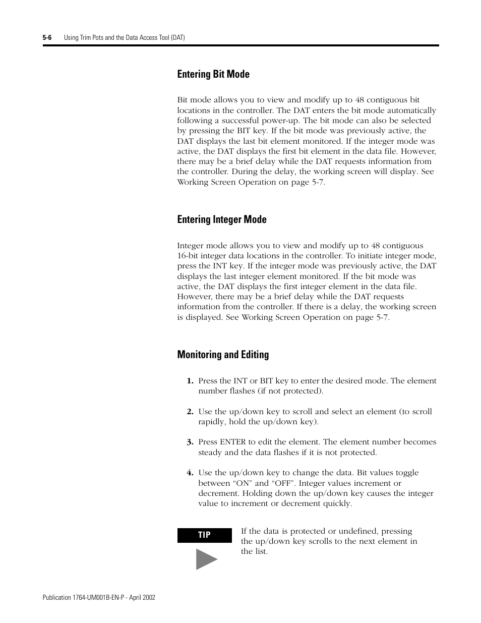 Entering bit mode, Entering integer mode, Monitoring and editing | Rockwell Automation 1764-xxxx MICROLOGIX 1500 PROGRAMMABLE CONTROLLERS User Manual | Page 98 / 174