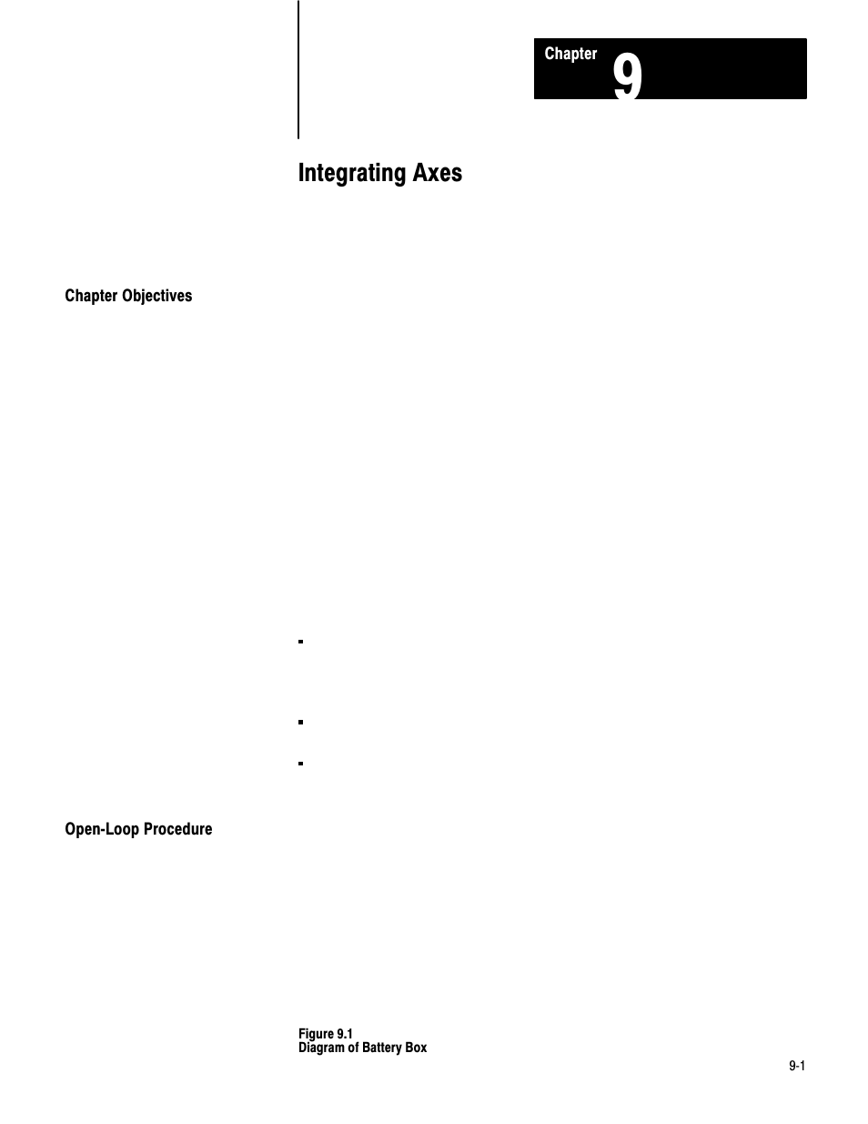 9 - integrating axes, Chapter objectives, Open loop procedure | Integrating axes | Rockwell Automation 1771-QC , D17716.5.25 SER/B SERVO POS User Manual | Page 202 / 247