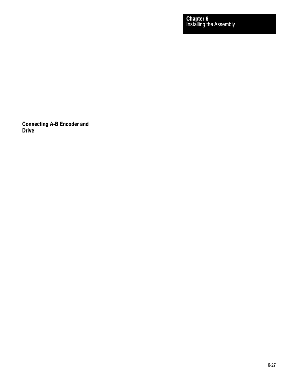 Connecting a b encoder and drive, 6ć27 | Rockwell Automation 1771-QC , D17716.5.25 SER/B SERVO POS User Manual | Page 77 / 247