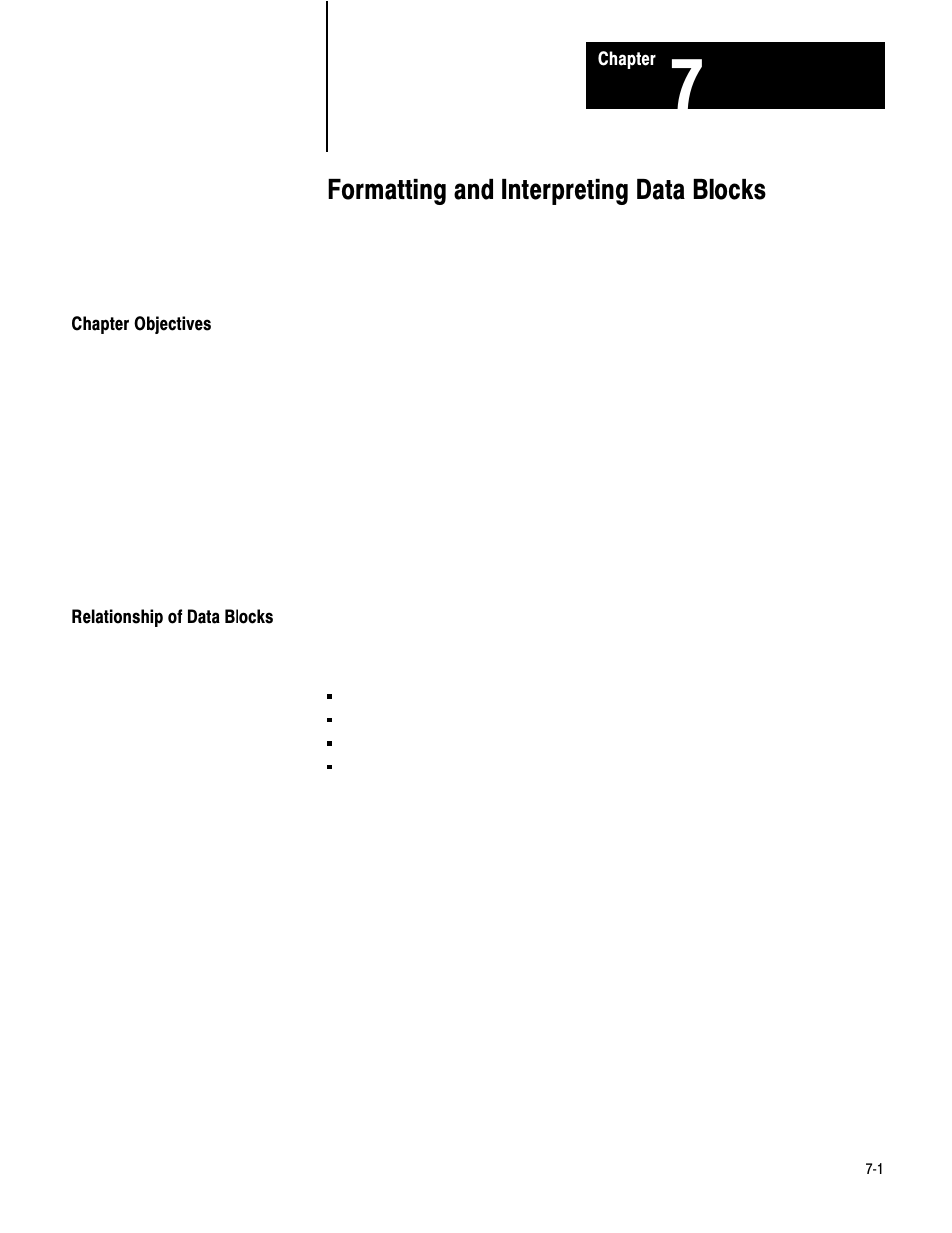 7 - formatting and interpreting data blocks, Chapter objectives, Relationship of data blocks | Formatting and interpreting data blocks | Rockwell Automation 1771-QC , D17716.5.25 SER/B SERVO POS User Manual | Page 83 / 247