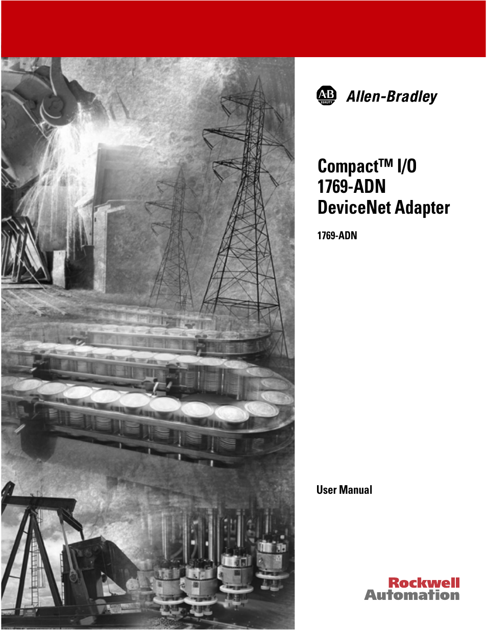 Rockwell Automation 1769-ADN Compact I/O 1769-ADN DeviceNet Adapter User Manual | 204 pages