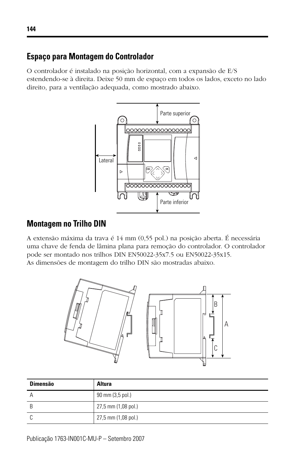 Espaço para montagem do controlador, Montagem no trilho din | Rockwell Automation 1763-L16xxx MicroLogix 1100 Programmable Controllers Installation Instructions User Manual | Page 144 / 168