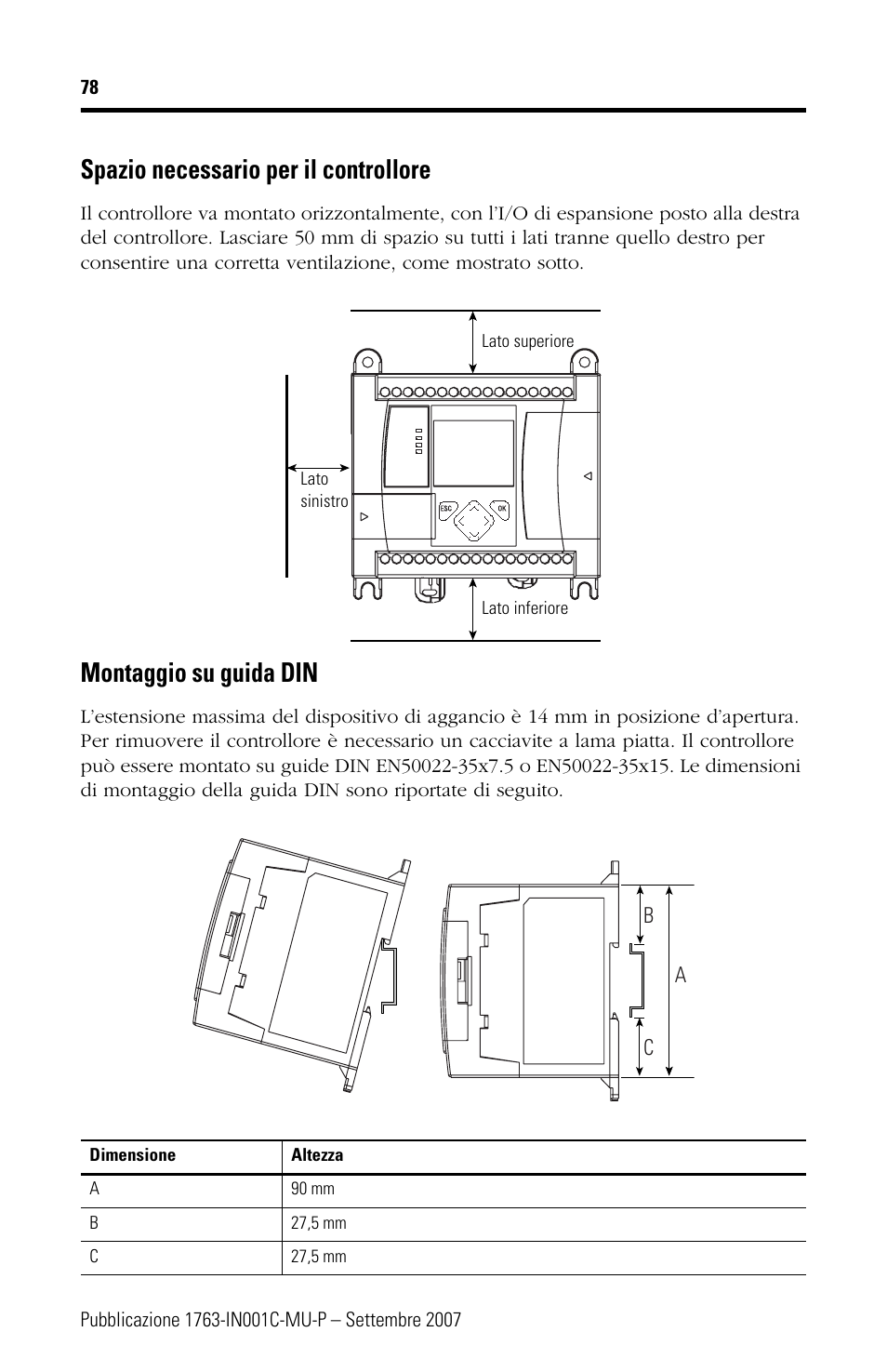 Spazio necessario per il controllore, Montaggio su guida din | Rockwell Automation 1763-L16xxx MicroLogix 1100 Programmable Controllers Installation Instructions User Manual | Page 78 / 168