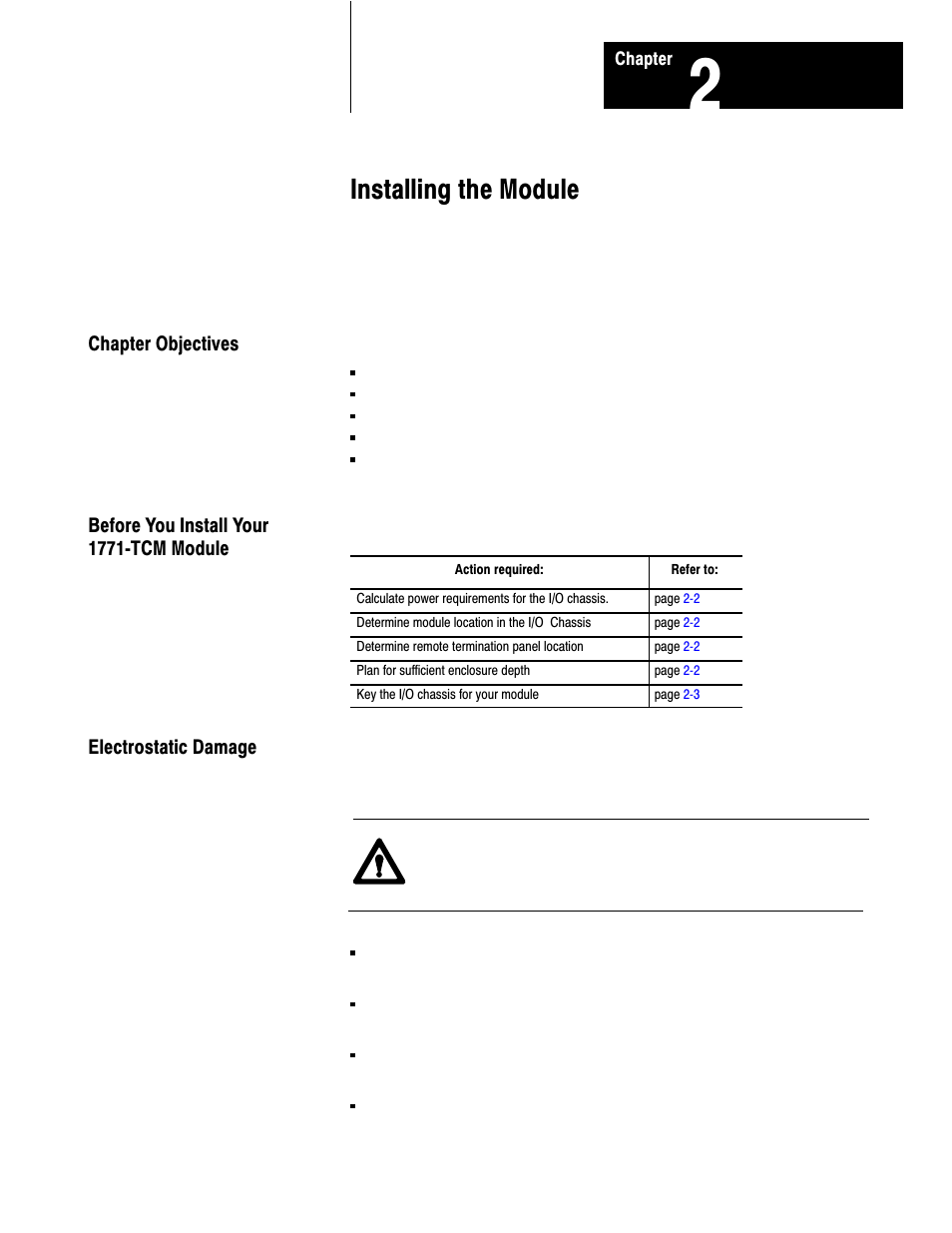 2 - installing the module, Chapter objectives, Before you install your 1771-tcm module | Electrostatic damage, Installing the module | Rockwell Automation 1771-TCM,D17716.5.108 TEMPERATURE CONTROL MOD User Manual | Page 13 / 137