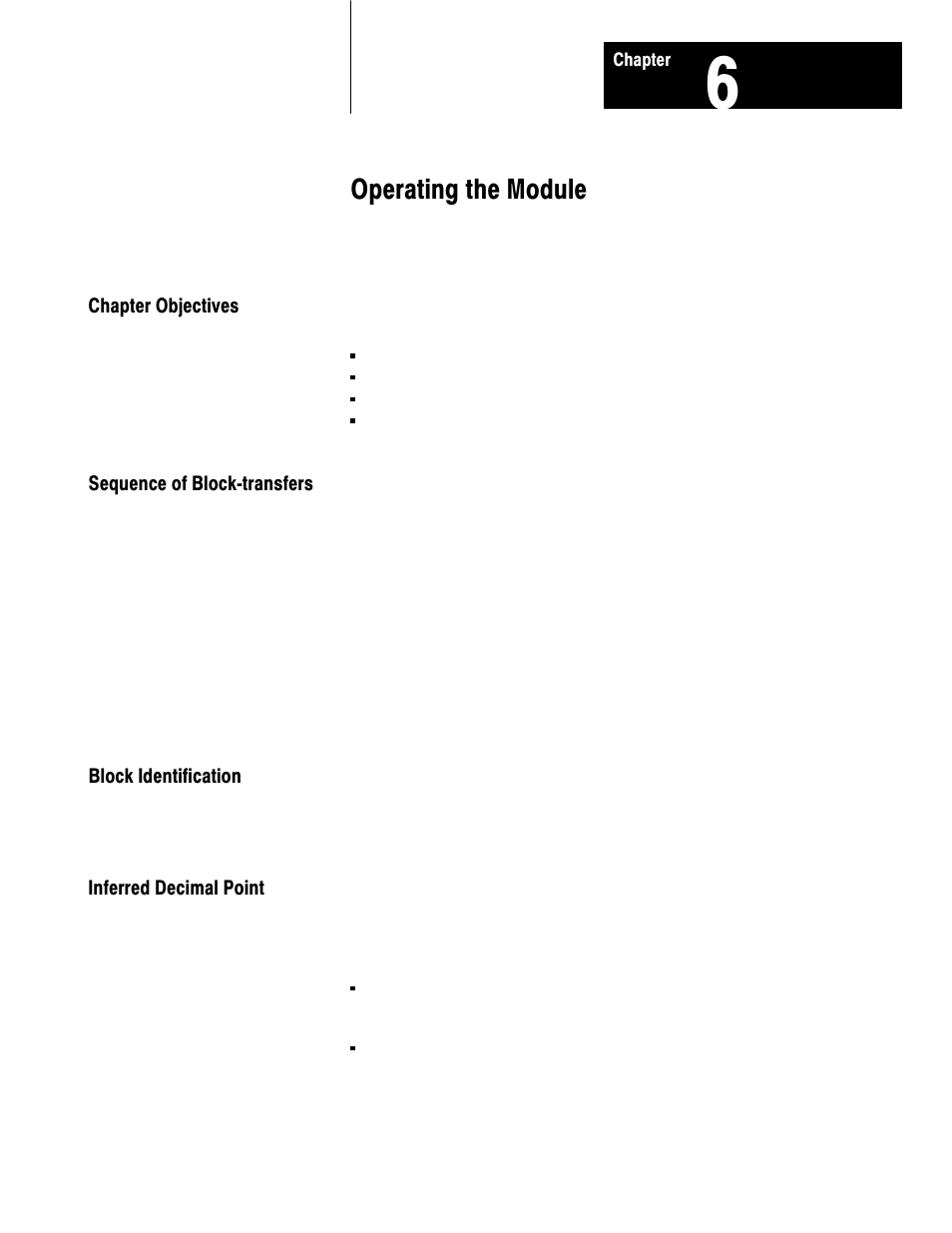 6 - operating the module, Chapter objectives, Sequence of block transfers | Block identification, Inferred decimal point, Operating the module | Rockwell Automation 1771-TCM,D17716.5.108 TEMPERATURE CONTROL MOD User Manual | Page 44 / 137