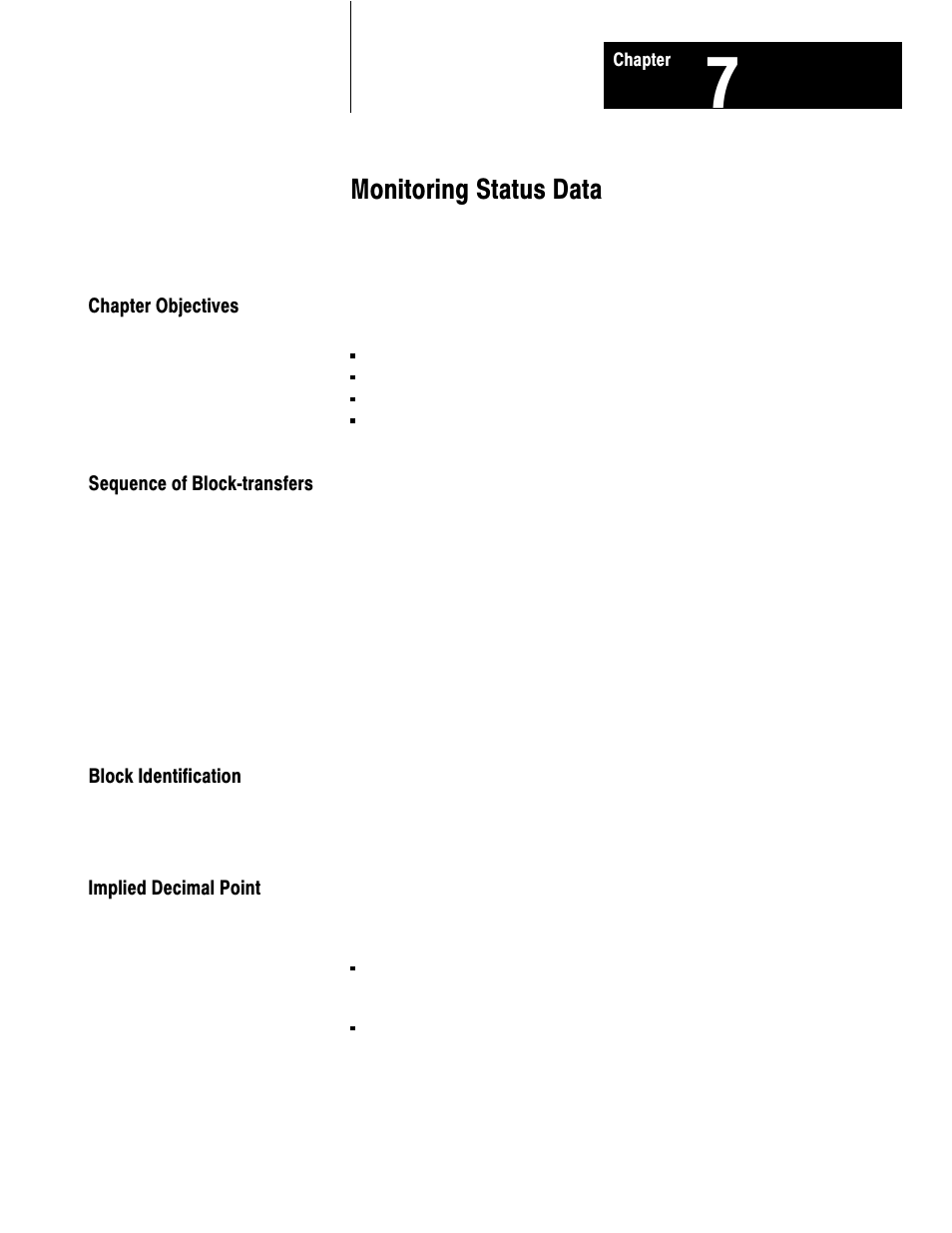 7 - monitoring status data, Chapter objectives, Sequence of block transfers | Block identification, Implied decimal point, Monitoring status data | Rockwell Automation 1771-TCM,D17716.5.108 TEMPERATURE CONTROL MOD User Manual | Page 51 / 137