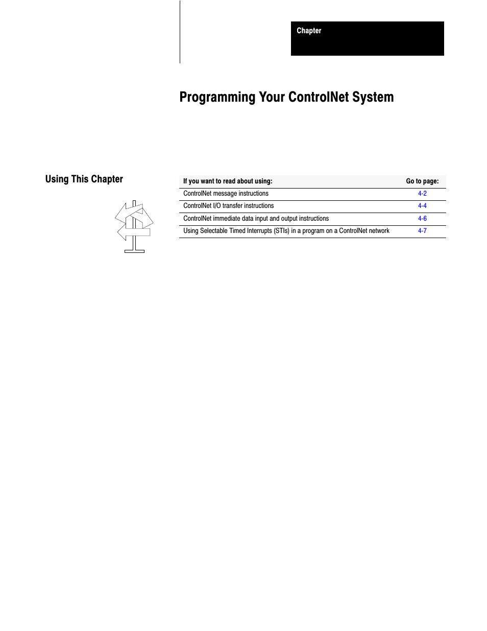 4 - programming your controlnet system, Using this chapter, Programming your controlnet system | Rockwell Automation 1785-L20C_L40C, D17856.5.14 ControlNet PLC-5 Programmable Controllers User Manual User Manual | Page 56 / 107