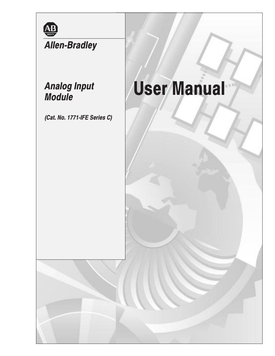 Rockwell Automation 1771-IFE ANALOG INPUT MODULE User Manual | 82 pages