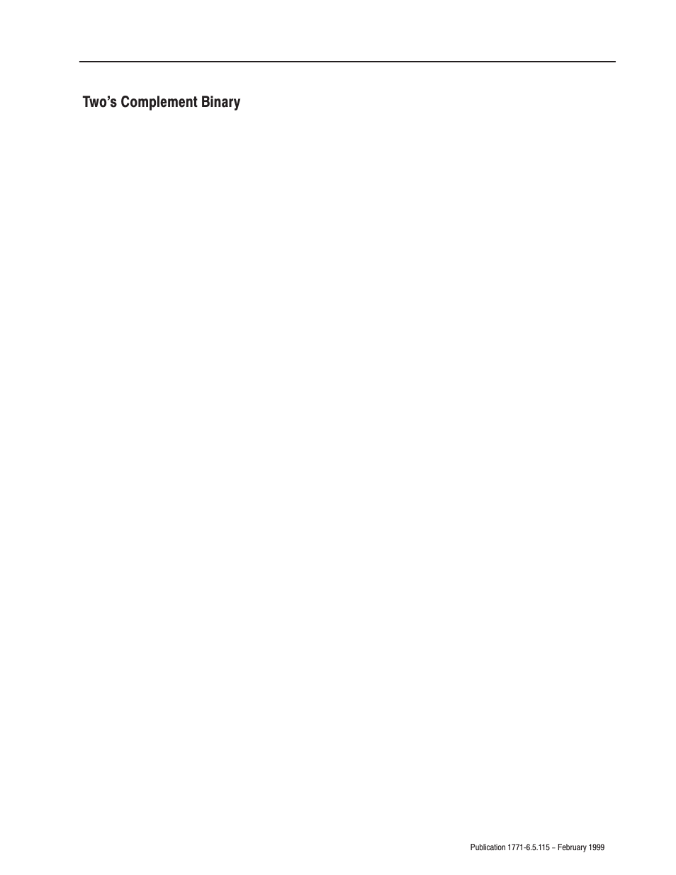 Two's complement binary | Rockwell Automation 1771-IFE ANALOG INPUT MODULE User Manual | Page 70 / 82