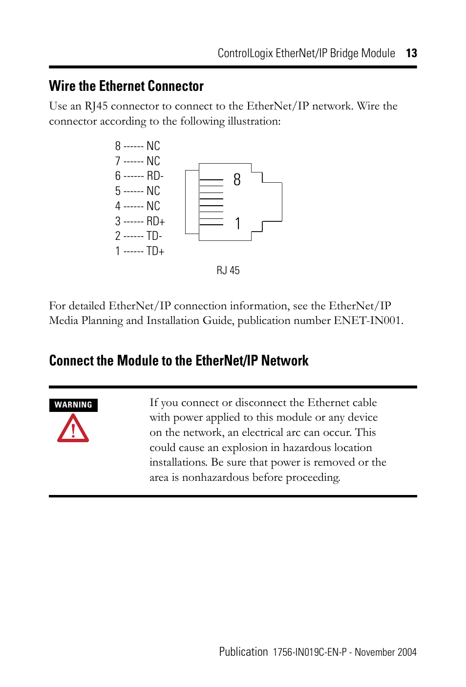 Wire the ethernet connector, Connect the module to the ethernet/ip network | Rockwell Automation 1756-ENBT ControlLogix EtherNet/IP Bridge Module Installation Instructions User Manual | Page 13 / 20