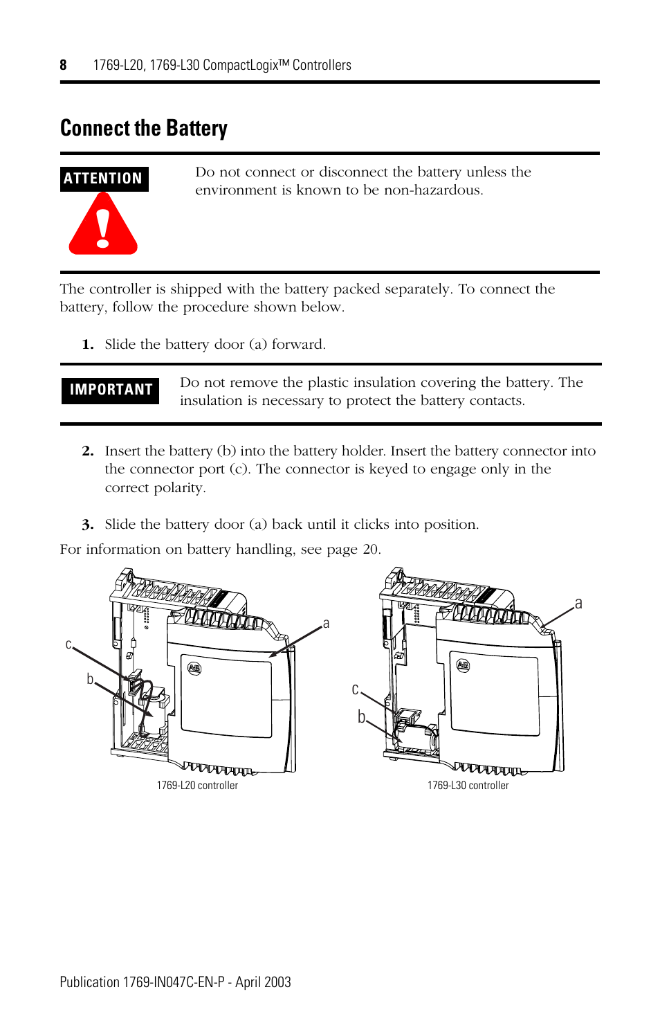 Connect the battery | Rockwell Automation 1769-L20_L30 CompactLogix Controller Installation Instructions User Manual | Page 8 / 24