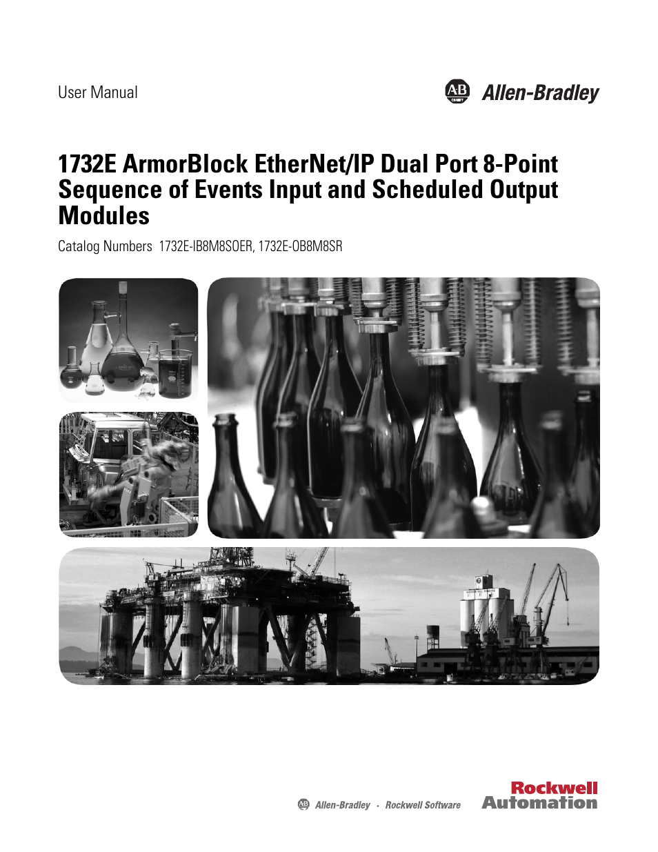 Rockwell Automation 1732E-OB8M8SR EtherNet/IP Dual Port 8-Point SOE Input and Scheduled Output Modules UM User Manual | 146 pages