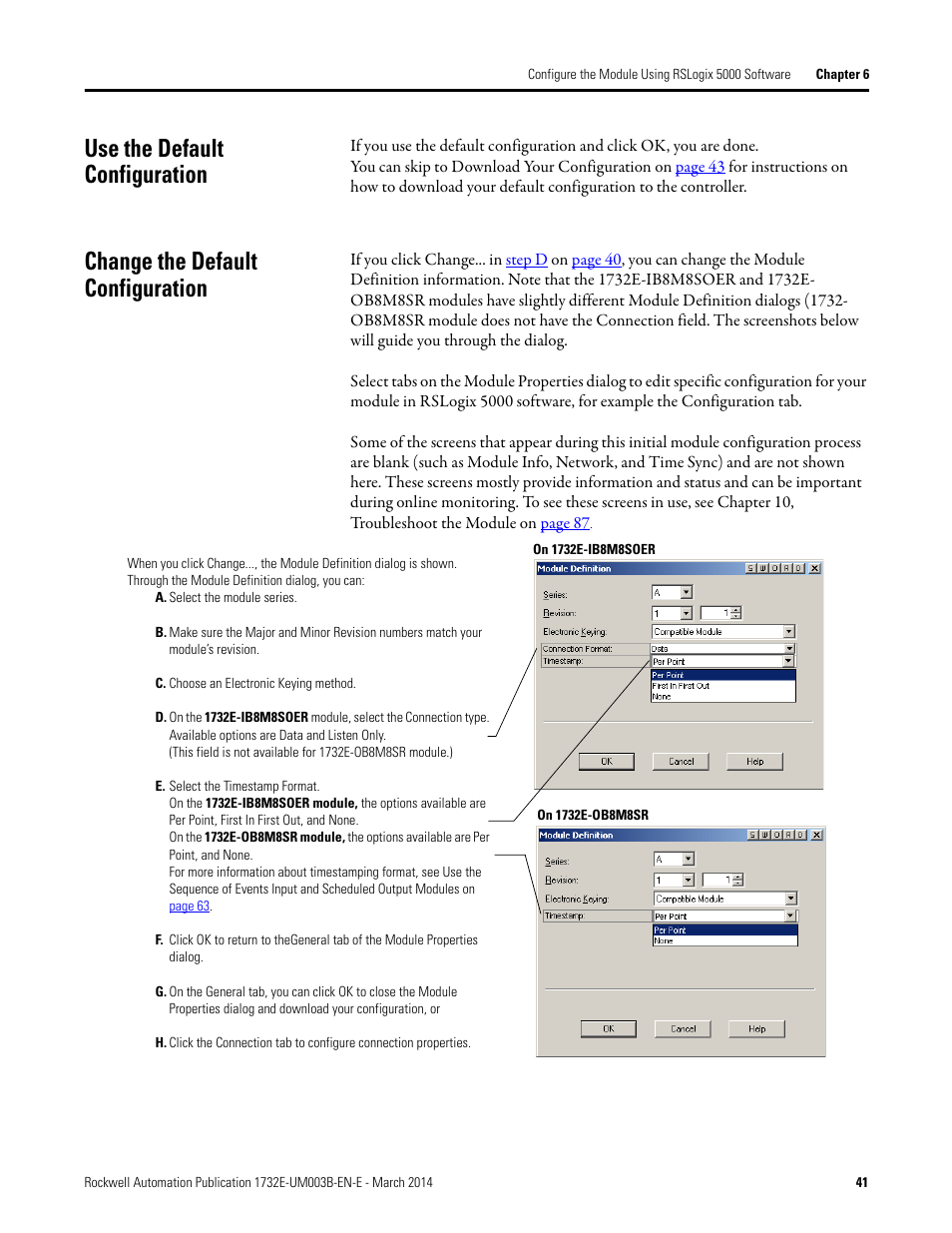 Use the default configuration, Change the default configuration | Rockwell Automation 1732E-OB8M8SR EtherNet/IP Dual Port 8-Point SOE Input and Scheduled Output Modules UM User Manual | Page 51 / 146