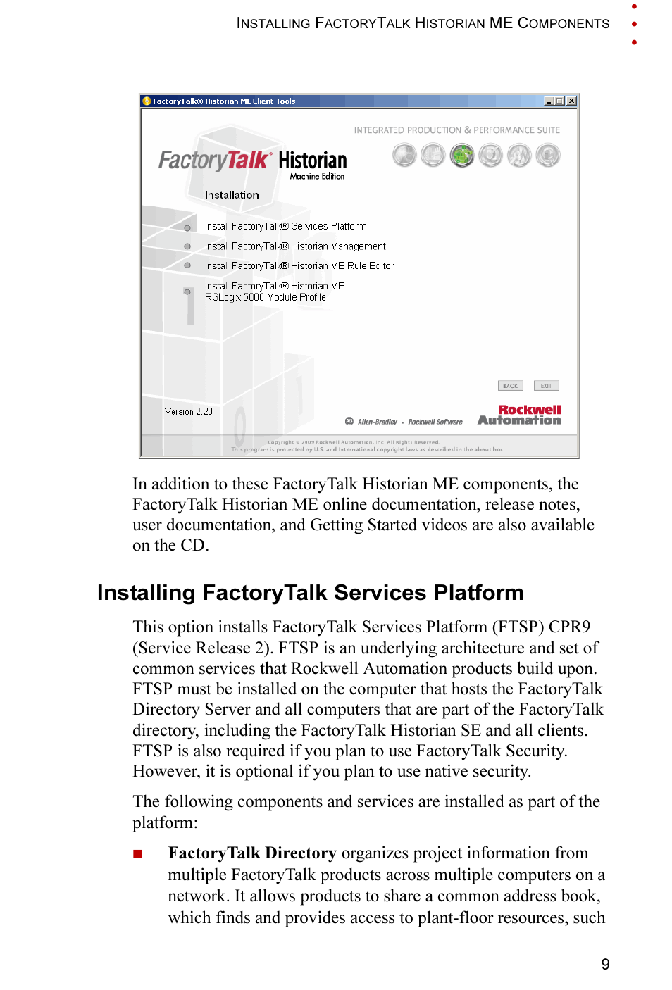 Installing factorytalk services platform | Rockwell Automation FactoryTalk Historian ME 2.2 Quick Start Guide User Manual | Page 13 / 48