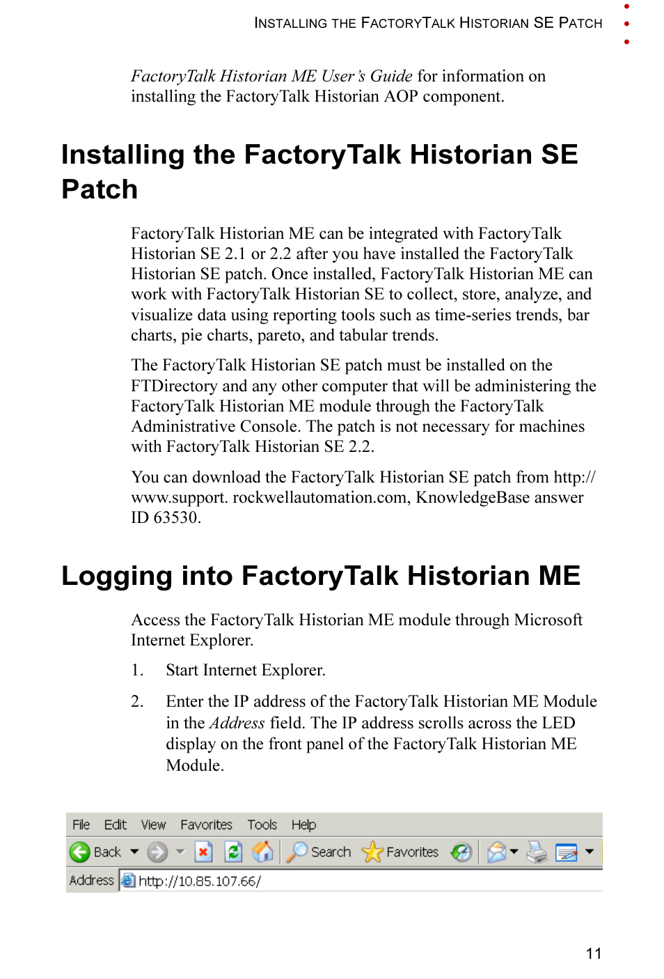 Installing the factorytalk historian se patch, Logging into factorytalk historian me | Rockwell Automation FactoryTalk Historian ME 2.2 Quick Start Guide User Manual | Page 15 / 48
