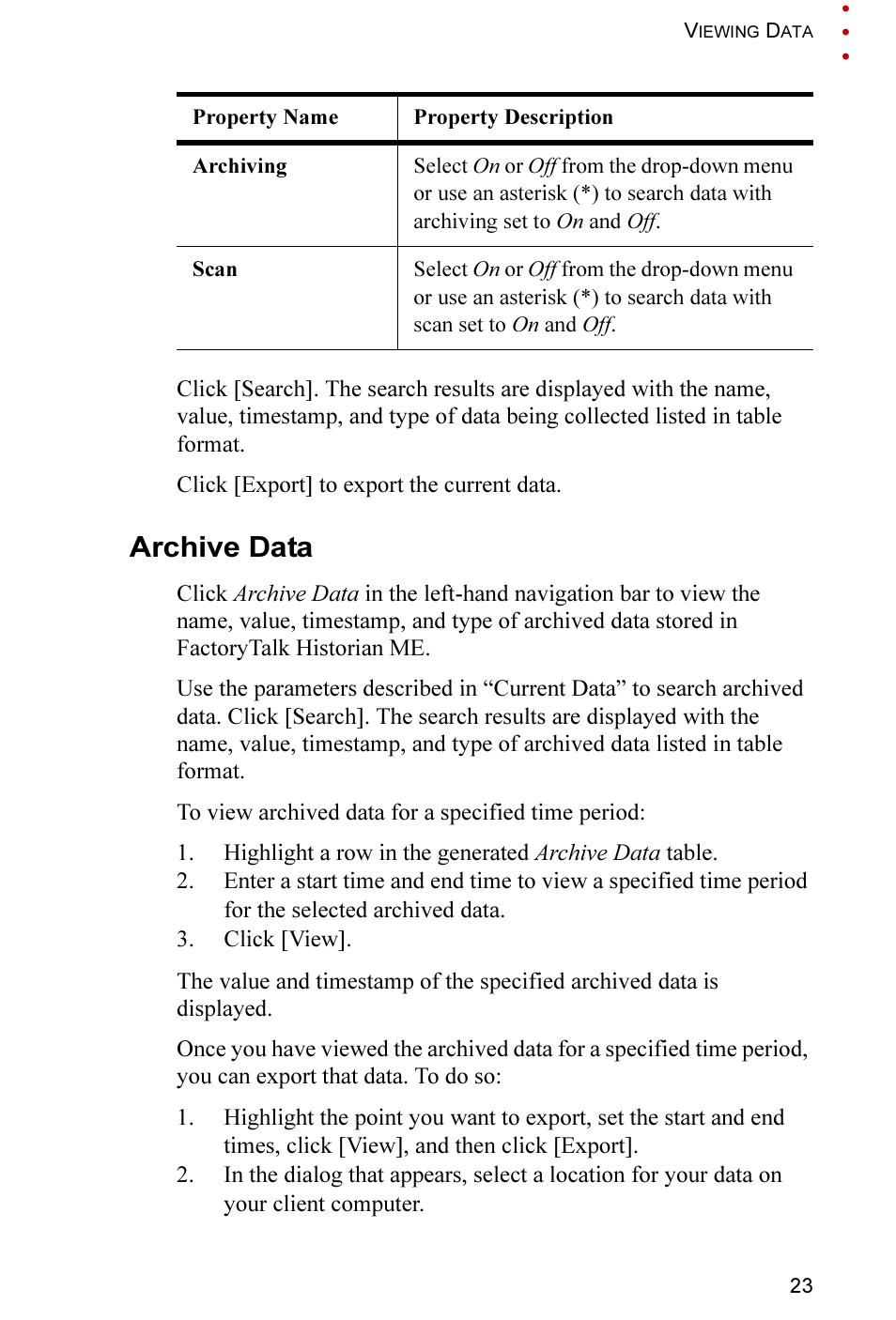 Archive data | Rockwell Automation FactoryTalk Historian ME 2.2 Quick Start Guide User Manual | Page 27 / 48