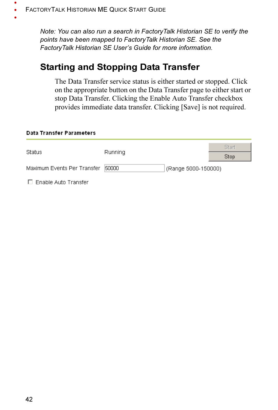 Starting and stopping data transfer | Rockwell Automation FactoryTalk Historian ME 2.2 Quick Start Guide User Manual | Page 46 / 48