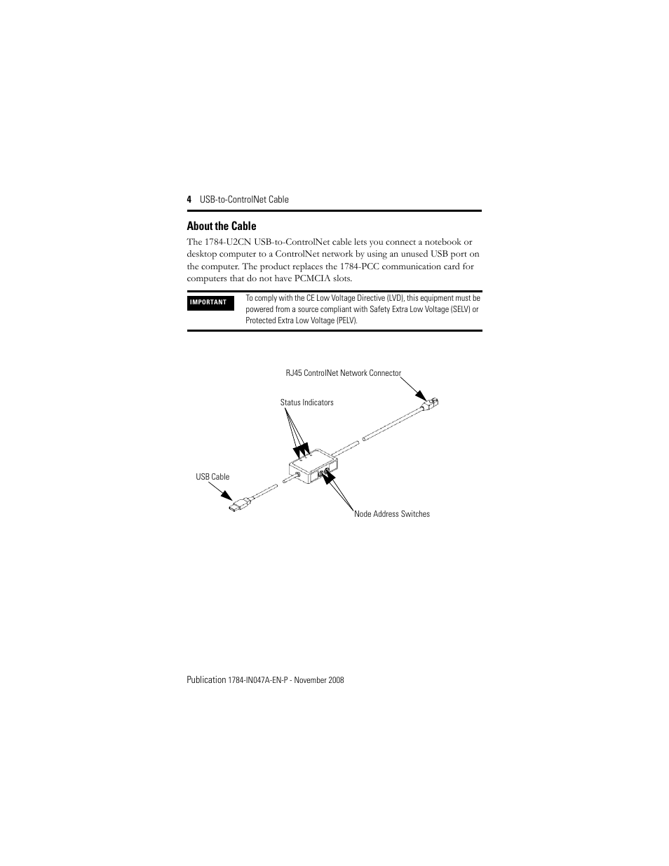 About the cable | Rockwell Automation 1784-U2CN USB-to-ControlNet Cable Installation Instructions User Manual | Page 4 / 16