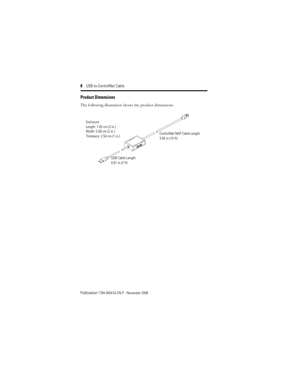 Product dimensions | Rockwell Automation 1784-U2CN USB-to-ControlNet Cable Installation Instructions User Manual | Page 8 / 16