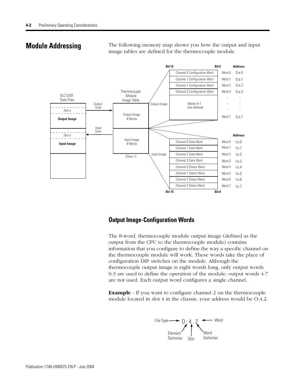 Module addressing, Module addressing -2, Output image-configuration words -2 | Output image-configuration words, O : 4 . 2 | Rockwell Automation 1746-NT4 Series B,D17466.6.1 SLC 500 4-Channel Thermocouple/mV Input Module User Manual User Manual | Page 44 / 131