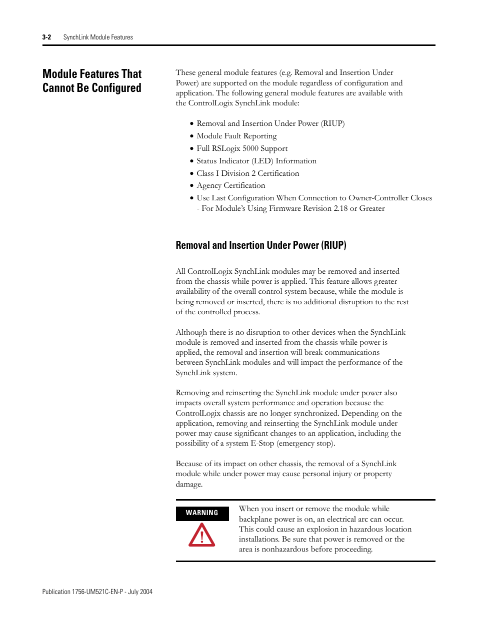 Module features that cannot be configured, Module features that cannot be configured -2, Removal and insertion under power (riup) -2 | Removal and insertion under power (riup) | Rockwell Automation 1756-SYNCH ControlLogix SynchLink Module User Manual User Manual | Page 30 / 146