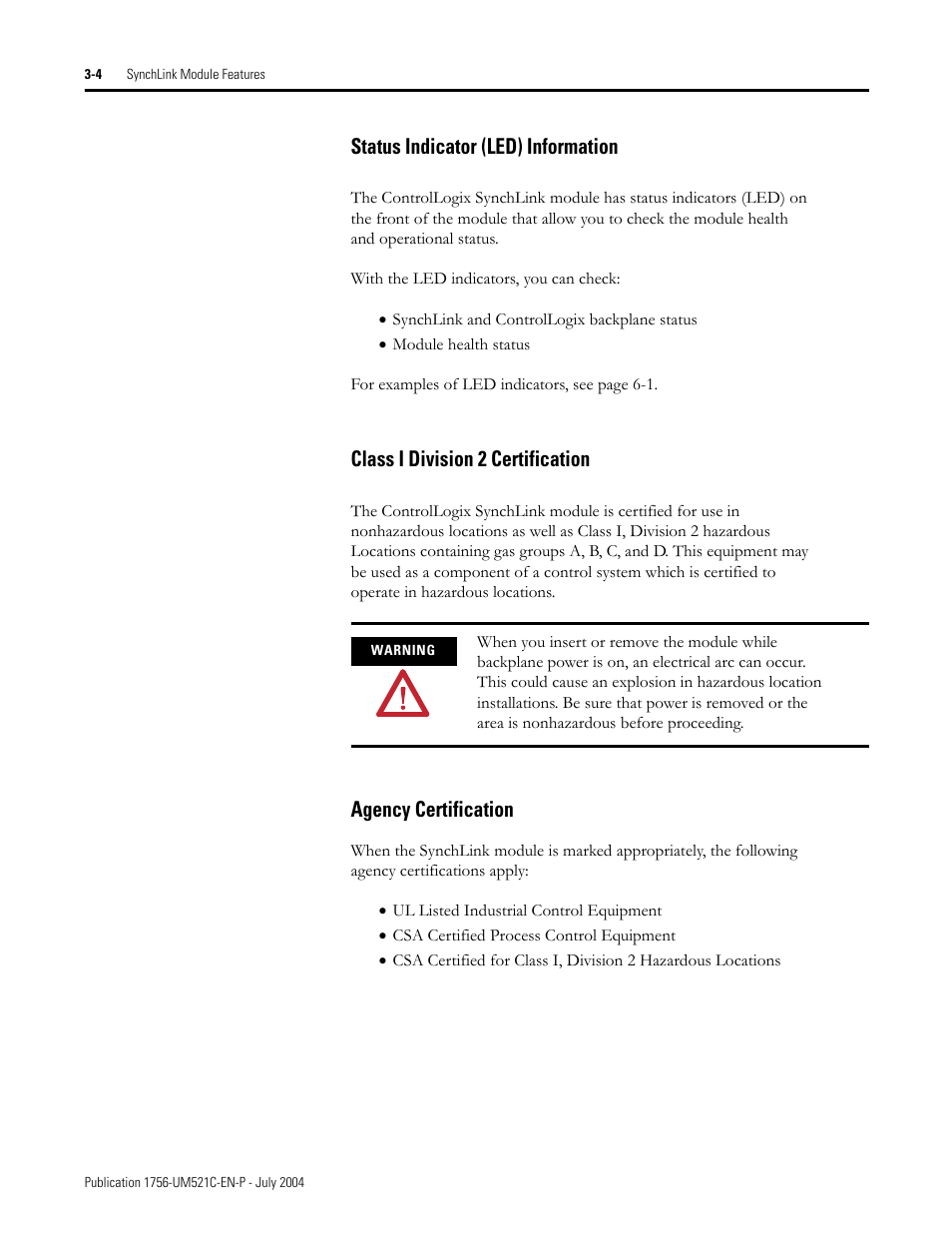 Status indicator (led) information, Class i division 2 certification, Agency certification | Rockwell Automation 1756-SYNCH ControlLogix SynchLink Module User Manual User Manual | Page 32 / 146