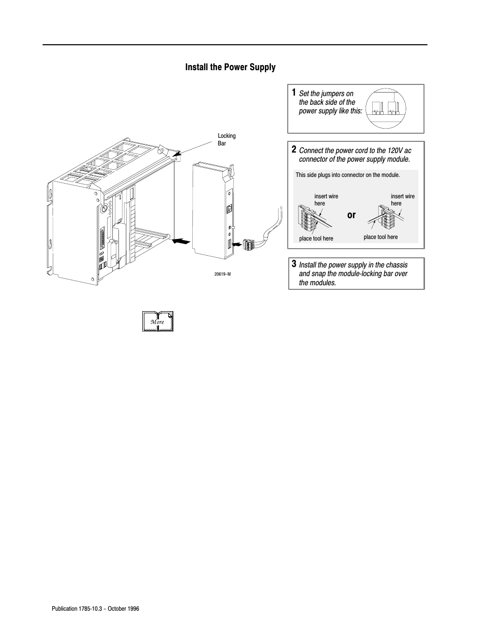 Or 1 2 3, Install the power supply | Rockwell Automation 1785-LTx,D178510.3 QUICK START CLASSIC PLC-5 PROG User Manual | Page 11 / 25