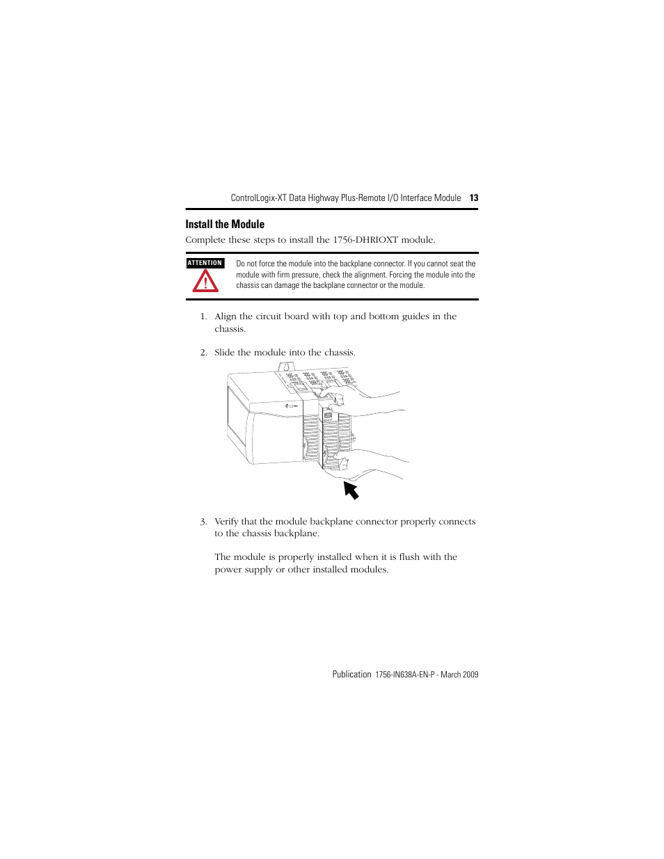 Install the module | Rockwell Automation 1756-DHRIOXT ControlLogix-XT Data Highway Plus-Remote I/O Communication Interface Module User Manual | Page 13 / 32