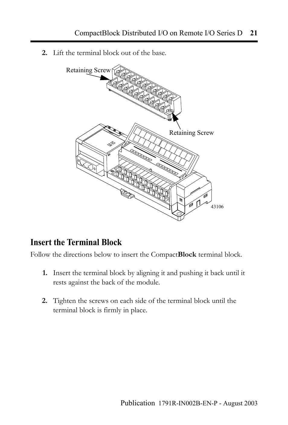 Insert the terminal block, Lift the terminal block out of the base, Retaining screw | Rockwell Automation 1791R-XXXX CompactBlock Distributed I/O on Remote I/O Series D I.I. User Manual | Page 21 / 36