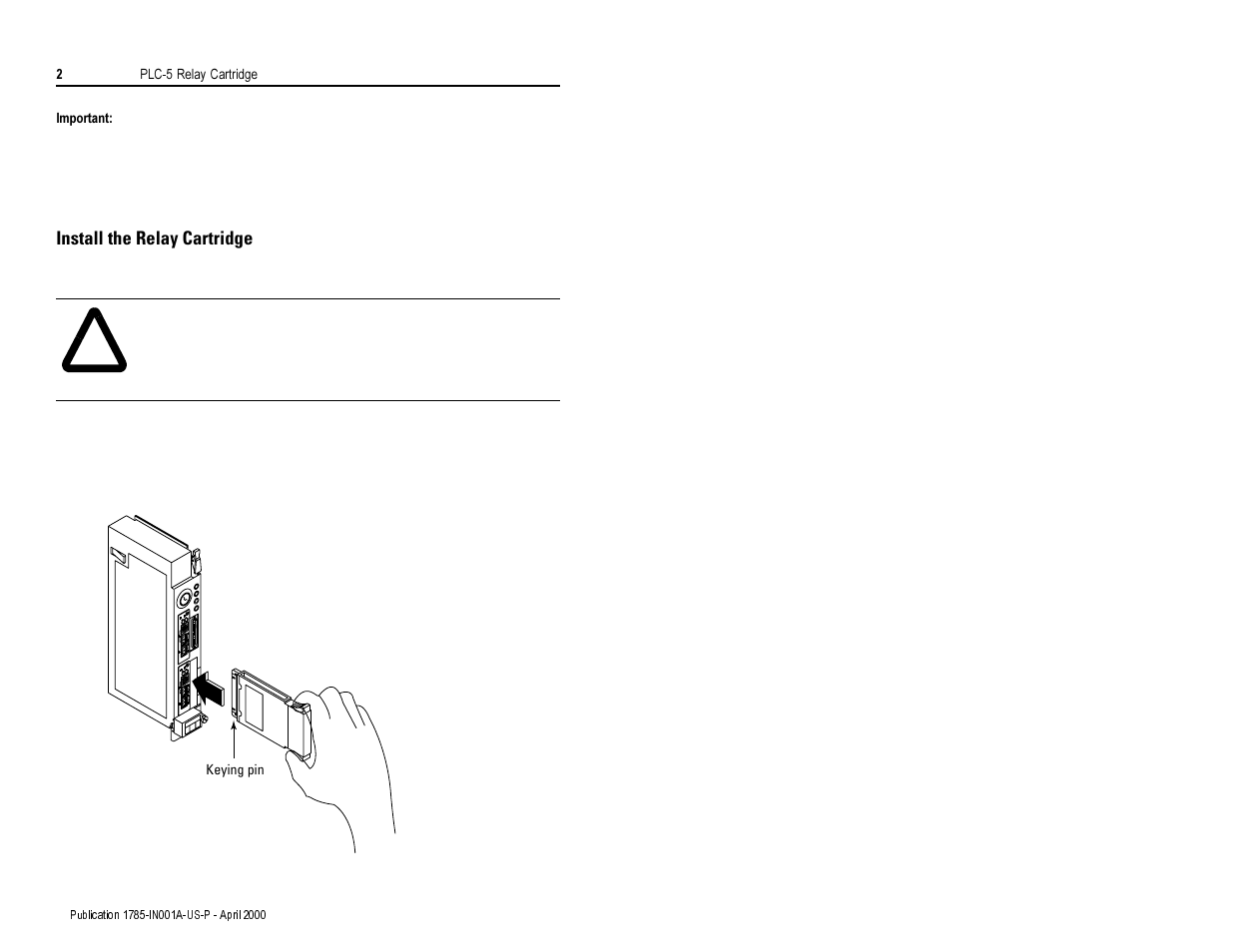 Install the relay cartridge | Rockwell Automation 1785-RC Application Relay Interface Installation Instruction User Manual | Page 2 / 12