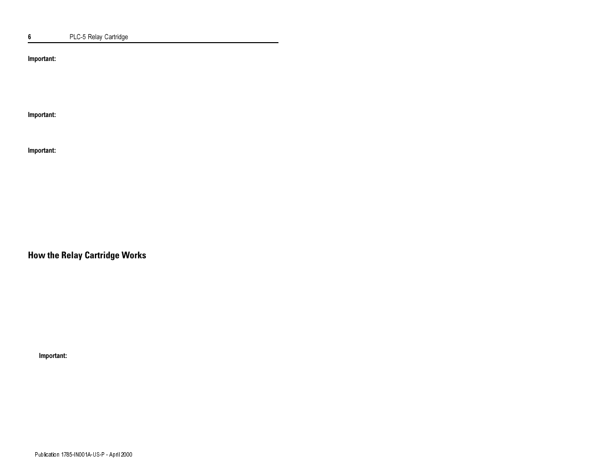 How the relay cartridge works | Rockwell Automation 1785-RC Application Relay Interface Installation Instruction User Manual | Page 6 / 12