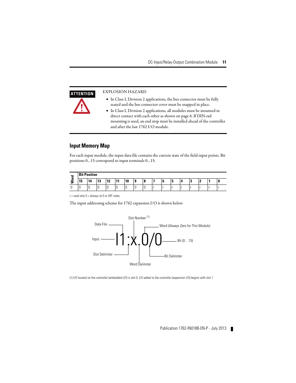 Input memory map, I1:x.0/0 | Rockwell Automation 1762-IQ8OW6 DC-Input/Relay-Output Combination Module User Manual | Page 11 / 20