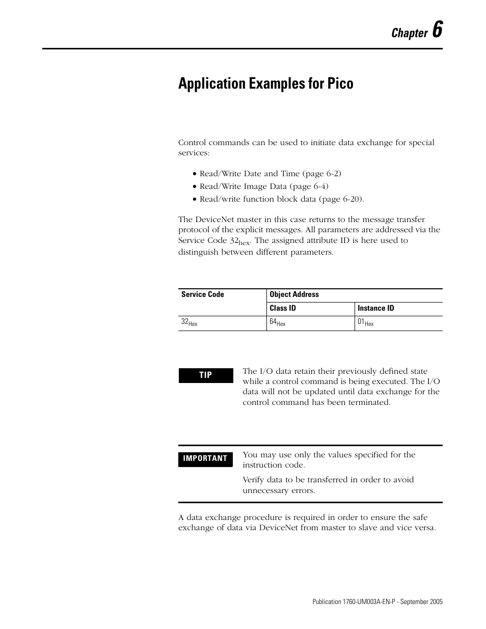 6 - application examples for pico, Chapter 6, Application examples for pico | Chapter | Rockwell Automation 1760-DNET Pico DeviceNet Communications Module User Manual User Manual | Page 45 / 168