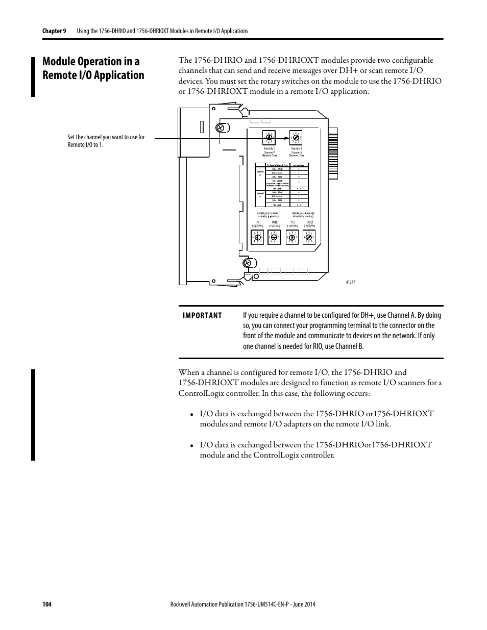 Module operation in a remote i/o application | Rockwell Automation 1756-DHRIO_DHRIOXT ControlLogix Data Highway Plus-Remote I/O Communication Interface Module User Manual | Page 104 / 176