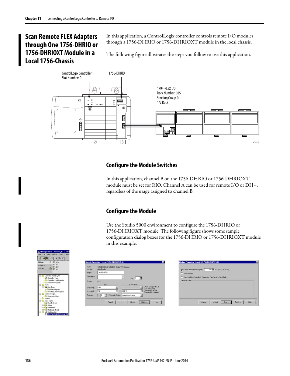 Configure the module switches, Configure the module, Configure the module switches configure the module | Rockwell Automation 1756-DHRIO_DHRIOXT ControlLogix Data Highway Plus-Remote I/O Communication Interface Module User Manual | Page 136 / 176