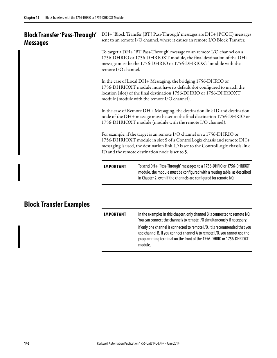 Block transfer ‘pass-through’ messages, Block transfer examples | Rockwell Automation 1756-DHRIO_DHRIOXT ControlLogix Data Highway Plus-Remote I/O Communication Interface Module User Manual | Page 146 / 176