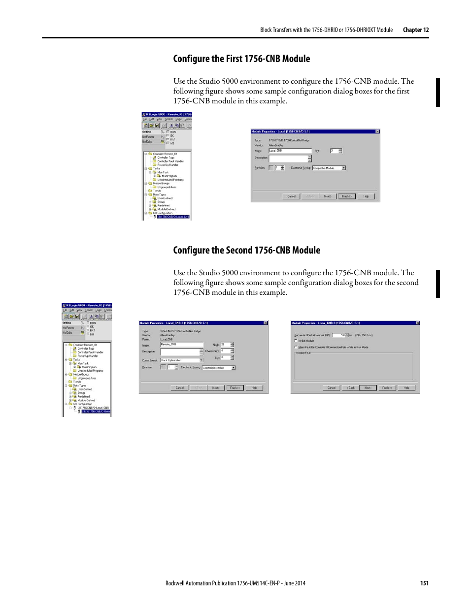 Configure the first 1756-cnb module, Configure the second 1756-cnb module | Rockwell Automation 1756-DHRIO_DHRIOXT ControlLogix Data Highway Plus-Remote I/O Communication Interface Module User Manual | Page 151 / 176