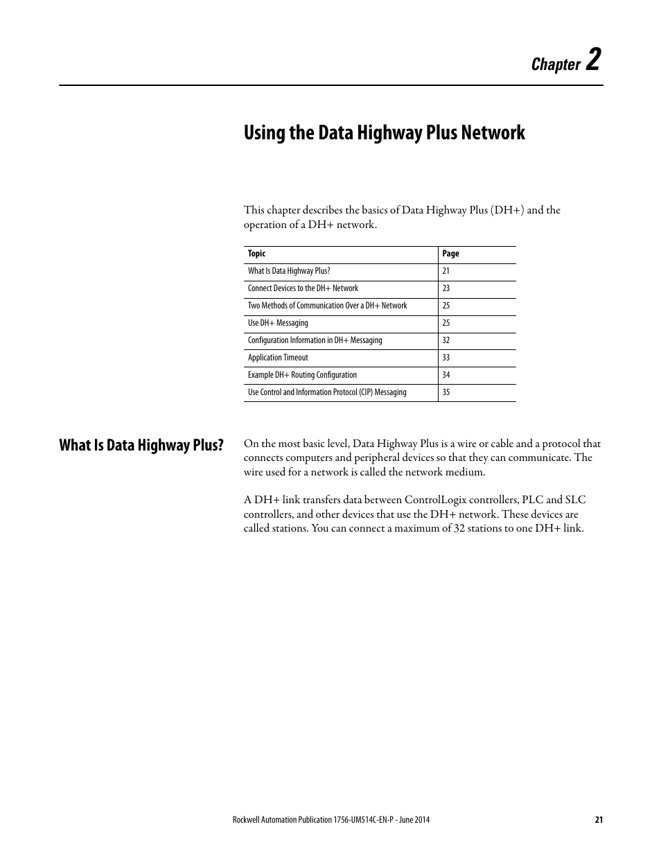 2 - using the data highway plus network, What is data highway plus, Chapter 2 | Using the data highway plus network, Chapter | Rockwell Automation 1756-DHRIO_DHRIOXT ControlLogix Data Highway Plus-Remote I/O Communication Interface Module User Manual | Page 21 / 176