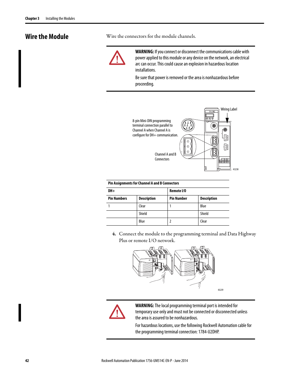Wire the module | Rockwell Automation 1756-DHRIO_DHRIOXT ControlLogix Data Highway Plus-Remote I/O Communication Interface Module User Manual | Page 42 / 176