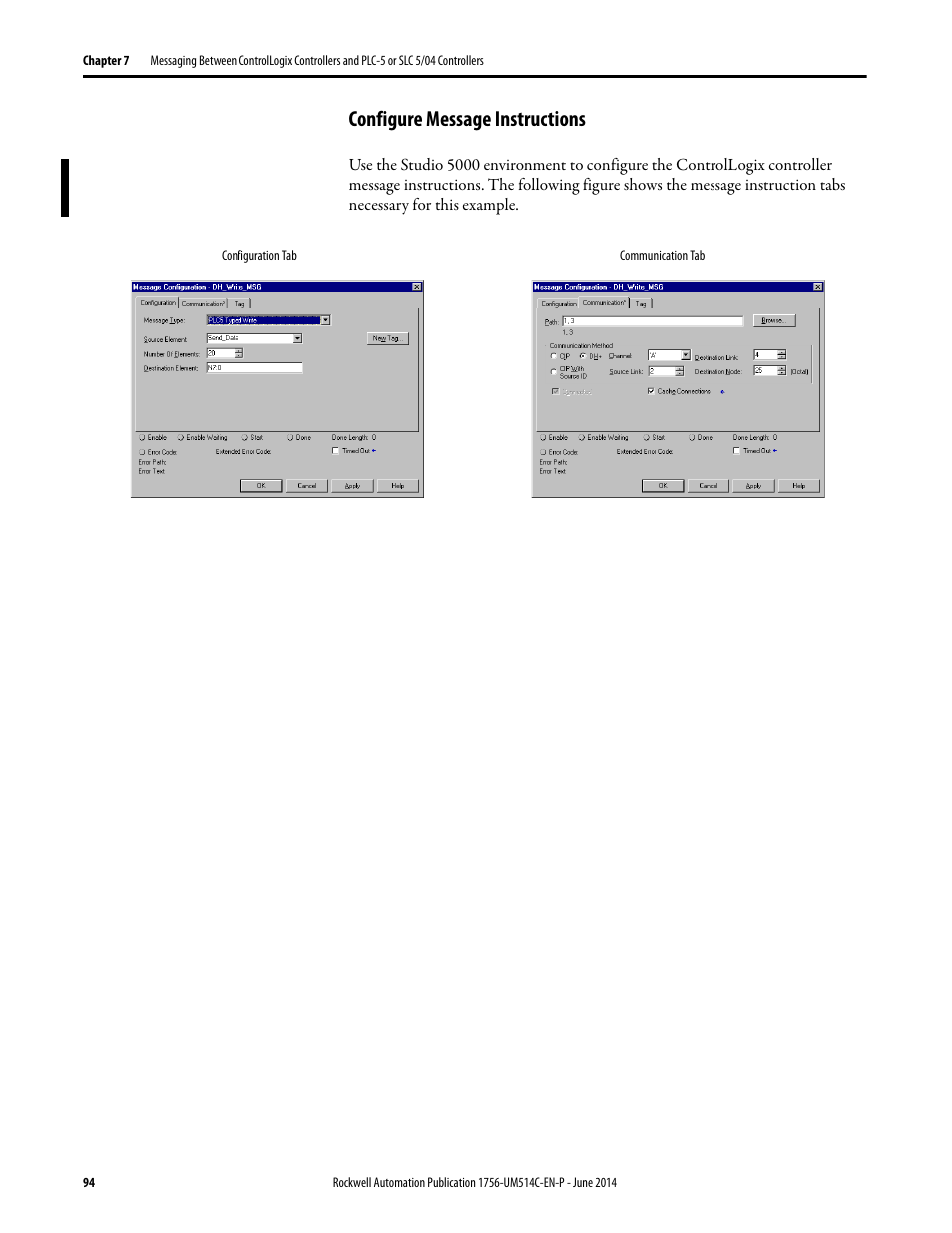 Configure message instructions | Rockwell Automation 1756-DHRIO_DHRIOXT ControlLogix Data Highway Plus-Remote I/O Communication Interface Module User Manual | Page 94 / 176