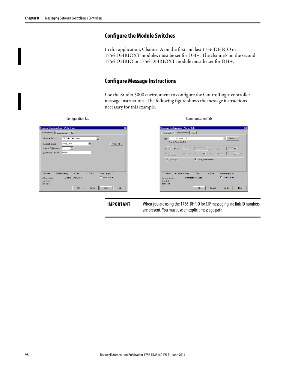 Configure the module switches, Configure message instructions | Rockwell Automation 1756-DHRIO_DHRIOXT ControlLogix Data Highway Plus-Remote I/O Communication Interface Module User Manual | Page 98 / 176