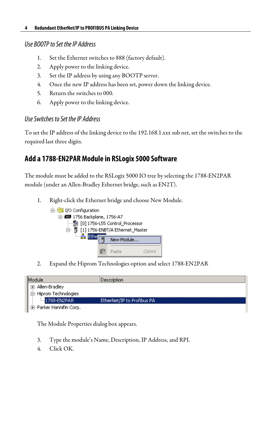 Use bootp to set the ip address, Use switches to set the ip address, Add a 1788-en2par module in rslogix 5000 software | Bootp to set the ip address | Rockwell Automation 1788-EN2PAR Redundant EtherNet/IP to PROFIBUS PA Linking Device Quick Start User Manual | Page 4 / 8