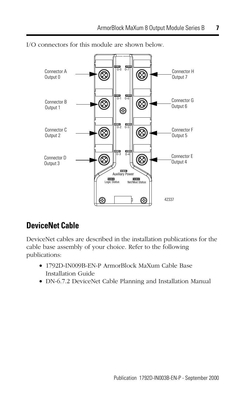 Devicenet cable, Armorblock maxum 8 output module series b 7, I/o connectors for this module are shown below | Rockwell Automation 1792D-OB4D ArmorBlock MaXum 8 Output Module Series B User Manual | Page 7 / 16