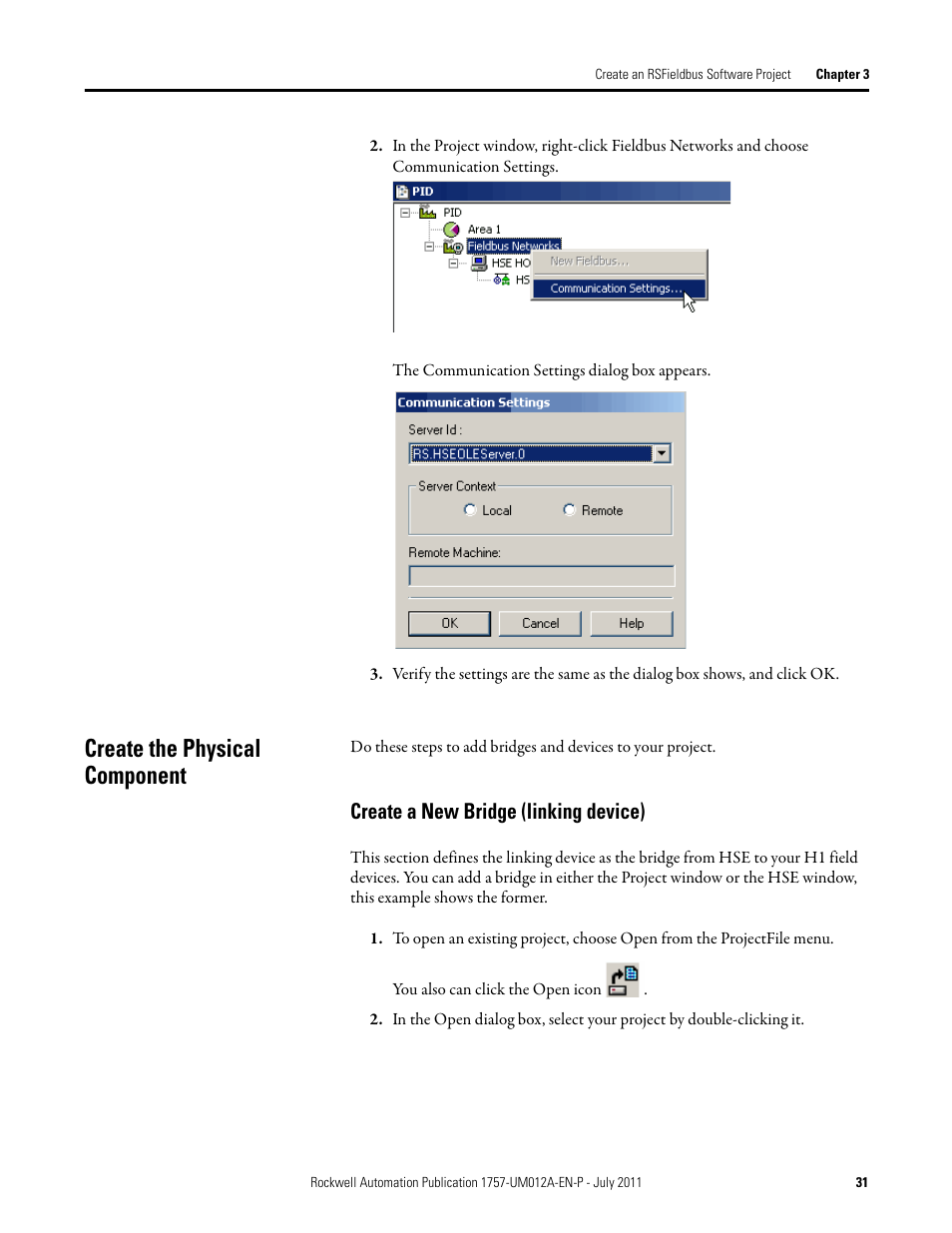 Create the physical component, Create a new bridge (linking device) | Rockwell Automation 1757-FFLDC4 FOUNDATION Fieldbus System User Manual User Manual | Page 31 / 184