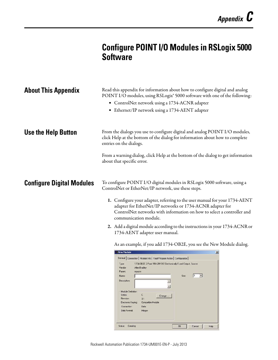 About this appendix, Use the help button, Configure digital modules | Appendix c, Appendix | Rockwell Automation 1734-XXXX POINT I/O Digital and Analog Modules and POINTBlock I/O Modules User Manual | Page 173 / 221