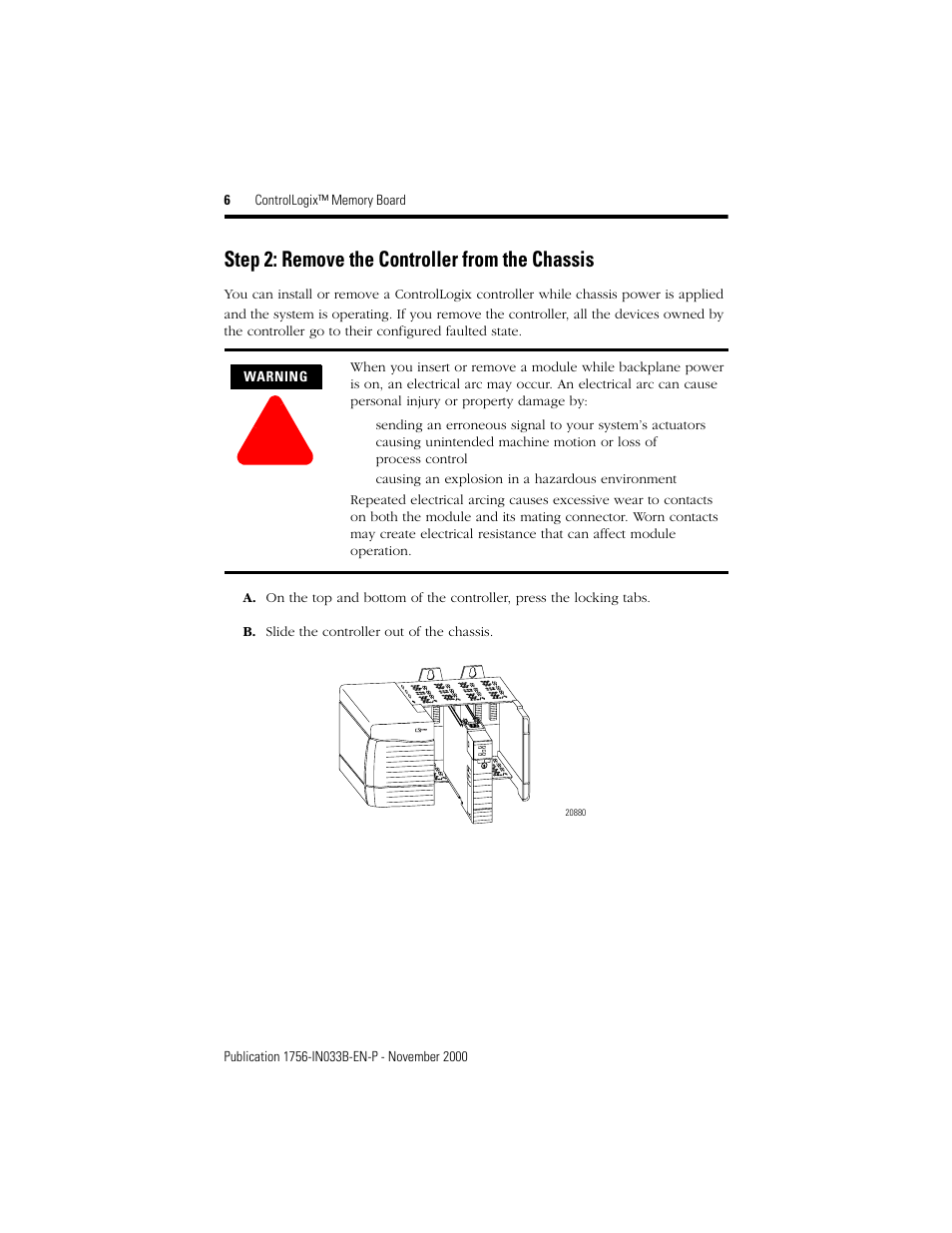 Step 2: remove the controller from the chassis | Rockwell Automation 1756-Mx  ControlLogix Memory Board Installation Instructions User Manual | Page 6 / 16